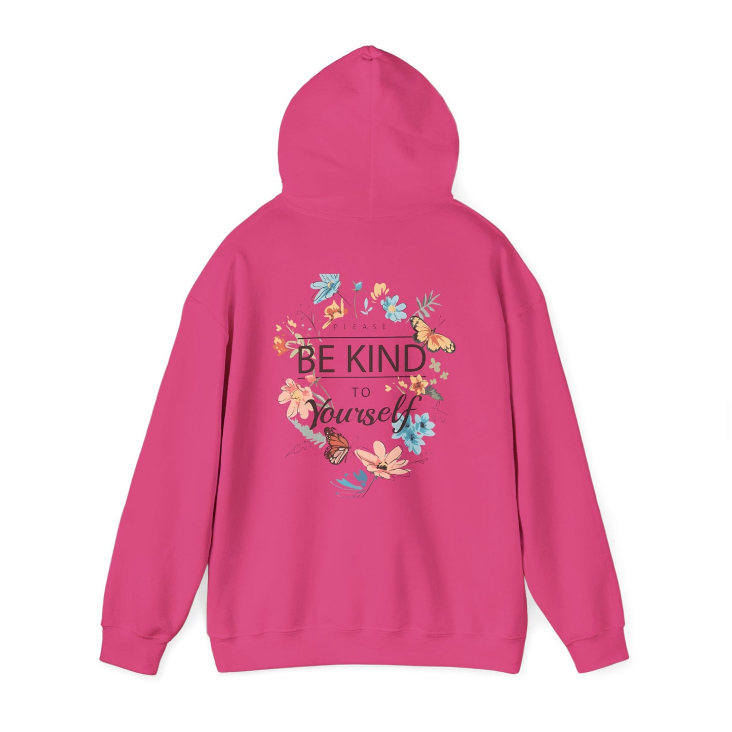 Be Kind to Yourself Floral Hoodie