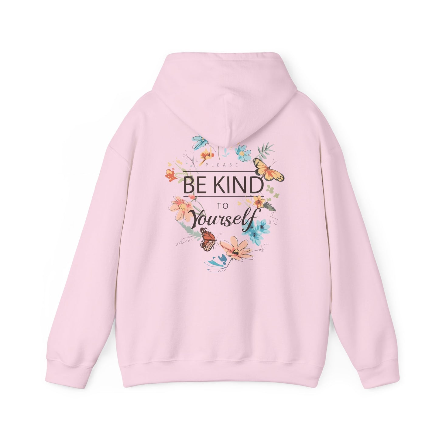 Be Kind to Yourself Floral Hoodie