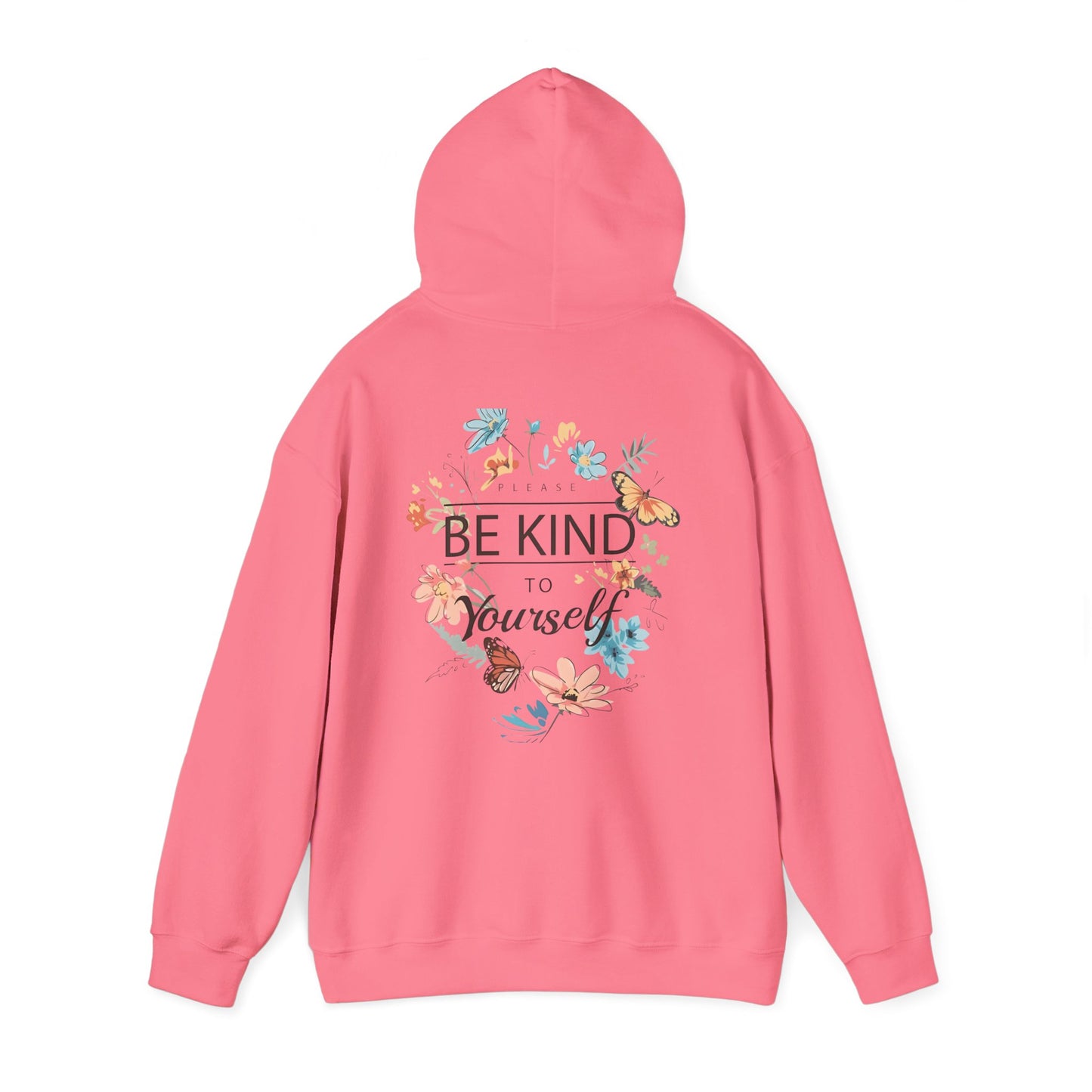 Be Kind to Yourself Floral Hoodie