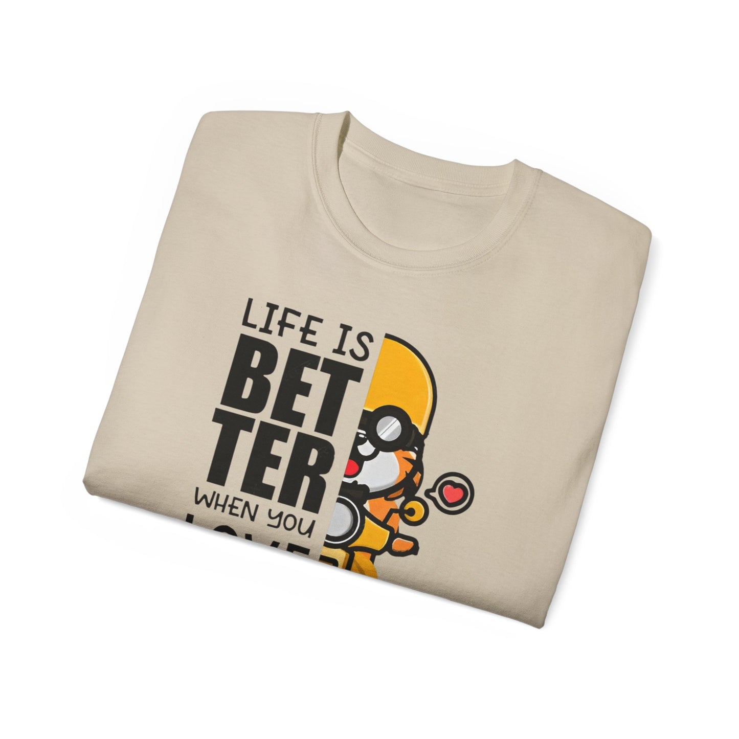 Life is Better When You Love Scooter Tee